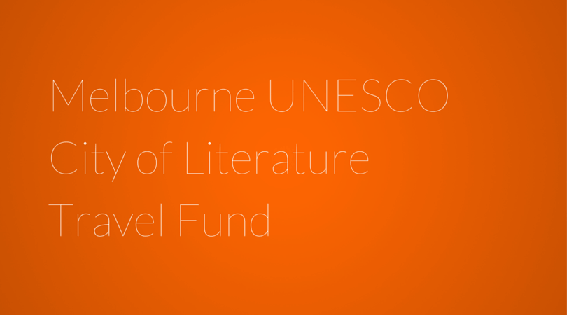 Melbourne UNESCO City of Literature Travel Fund