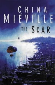 The Scar by China Mieville